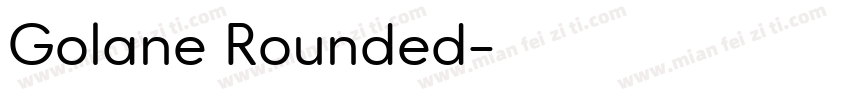 Golane Rounded字体转换
